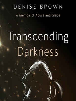 cover image of Transcending Darkness